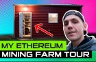 My Ethereum Mining Farm Tour - Mining At Home 3.5 GHs